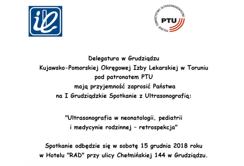 I Grudziądzkie Spotkania z Ultrasonografią. 